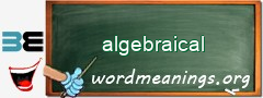 WordMeaning blackboard for algebraical
